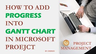 How to add progress into gantt chart Project Management [upl. by Accebar]