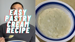 Easy Pastry Cream Recipe Homemade [upl. by Zednanref]