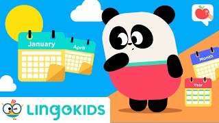 CALENDAR FOR KIDS 📅  VOCABULARY SONGS and GAMES  Lingokids [upl. by Slyke]