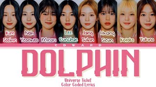 Universe Ticket DOLPHIN by OH MY GIRL Lyrics Color Coded Lyrics [upl. by Noimad]