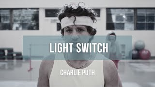 Charlie Puth  Light Switch  Lyrics [upl. by Ecnerual]