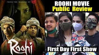 Roohi Movie  Public Review  First Day First Show  Janhvi Kapoor Rajkummar Rao Varun Sharma [upl. by Janiuszck]