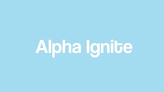 ALPHA IGNITE school project [upl. by Ximenez823]