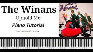 The Winans  Uphold Me  Piano Tutorial [upl. by Zebapda]