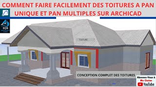 COMMENT FAIRE TOUS LES TYPES DE TOITURES SUR ARCHICAD [upl. by Ahsyle969]