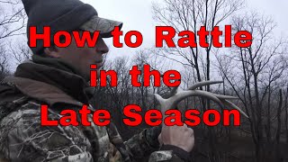 How to Rattle in a Buck in the Late Season [upl. by Arted]