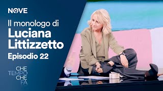 Che tempo che fa  Il Monologo di Luciana Littizzetto Episodio 22 del 14 Aprile [upl. by Eladnar]