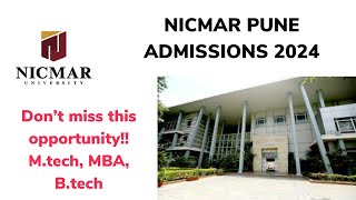 NICMAR PUNE ADMISSIONS 2024  Last date to apply ll Courses offered ll Fee waiver details [upl. by Cynthla852]