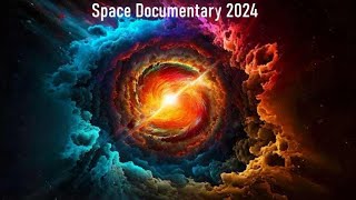 The Enigma of the Cosmos A Space Documentary 2024 – Journey into the Unknown [upl. by Quitt338]