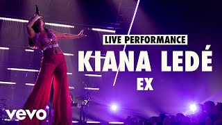 Kiana Ledé  EX Live  Vevo LIFT Live Sessions [upl. by Dawaj179]