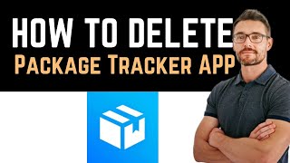 ✅ How To UninstallDeleteRemove Package Tracker  pkge Mobile App Full Guide [upl. by Assele242]