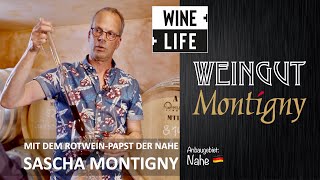 Der RotweinPapst der Nahe Sascha Montigny  Weingut Montigny  AUF EIN GLAS  meet the Winzer [upl. by Ntsuj518]