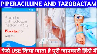 piperacilline and tazobactam inj  durataz review in Hindi [upl. by Ativahs]