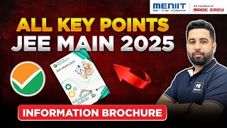 JEE Main 2025  Information Brochure  All Key Points  Marking Pattern [upl. by Eyar604]