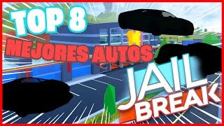 🚗 Top 8 Mejores Autos de Jailbreak  CalidadPrecio  Lolver [upl. by Megen]