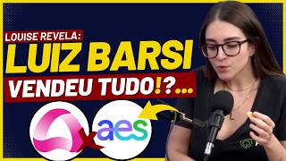 📢AESB1 e AURE3  BARSI VENDEU TUDO  PORQUE LUIZ BARSI VENDEU AS AÇÕES com Louise Barsi [upl. by Huntingdon907]