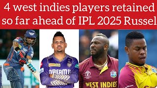 Russell stop by KKR IPL Retained 4 Windies players so far ahead of auction pooran hetmyer narine [upl. by Tem]