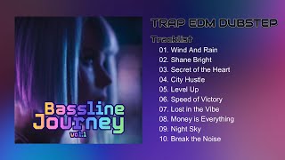 PLAYLIST BASSLINE JOURNEY  CLARK PESIK Official Audio Track TRAP EDM DUBSTEP [upl. by Nyssa]