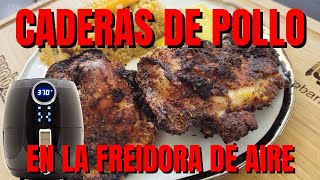 Caderas de Pollo en el Air Fryer [upl. by Easton]