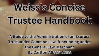 WEISS’S CONCISE TRUSTEE HANDBOOK  Chapter 1 3 [upl. by Ky]