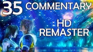 Final Fantasy X HD Remaster  100 Commentary Walkthrough  Part 35  Heh heh heh heh [upl. by Nered127]