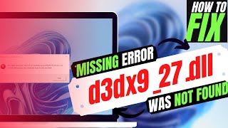 D3DX927dll was Not Found Fix Program cant Start d3dx927 is Missing from your Computer 3264bit [upl. by Zingale]