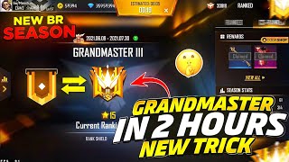 I Found New Trick To Push Grandmaster In 2 Hours😍🔥  Garena Free Fire [upl. by Epp]