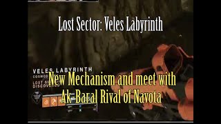 New Mechanism Lost Sector Veles Labyrinth [upl. by Romona]