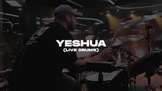 Yeshua  Live Drum Cover  Jesus Image [upl. by Fasano137]