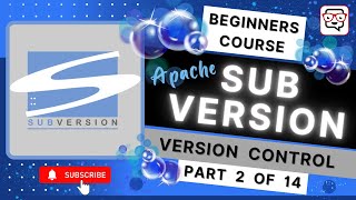 🔴 Version Control Terminology • Subversion SVN Tutorial • SVN for Beginners • Learn SVN • Pt 2 [upl. by Aysahc]