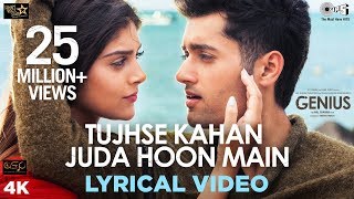 Tujhse Kahan Juda Hoon Main  Himesh Reshammiya  Genius  Utkarsh Ishita [upl. by Ocirne41]