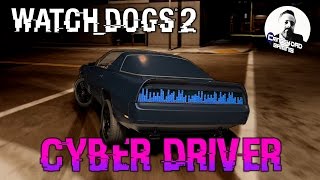 ESCAPE THE COPS FAST  CYBER DRIVER  WATCH DOGS 2 [upl. by Drews1]