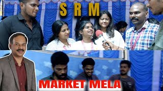 Market Mela 2024  SRM Ramapuram  MBA Department  Faculty of Management [upl. by Orferd965]