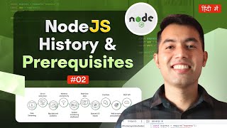 2 Nodejs History and Prerequisites Everything You Need to Get Started [upl. by Readus]