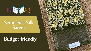 Semi Dola Silk Sarees  Premium quality in budget range  Rawlas Studio [upl. by Carlie]