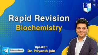 Remarkable Rapid Revision Biochemistry By Dr Priyansh Jain  FMGE and Neet Pg [upl. by Neoma]