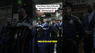 🛑🛑Two Dead One Critically Injured in NYC KnifeRampage🛑🛑 [upl. by Schlessinger]