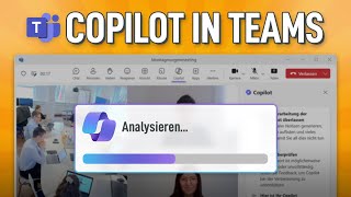 🤖 Copilot in Teams So funktioniert‘s Überblick [upl. by Wilhelm271]