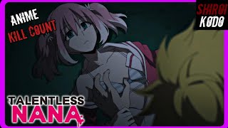 Talentless Nana 2020 ANIME KILL COUNT [upl. by Taam]