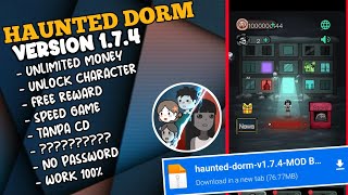 NEW UPDATE HAUNTED DORM MOD APK V178 UNLIMITED MONEY UNLOCK ALL [upl. by Alasteir858]