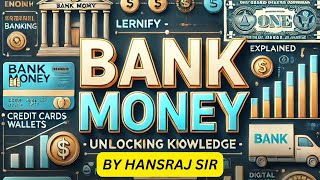 BANK MONEY  NEFT RTGS POSITIVE PAY MACHANISM CTS LPSS etc BY HANSRAJ SIR [upl. by Dempsey]