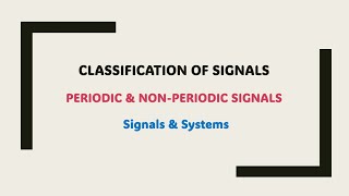 122 Periodic and NonPeriodic Signals [upl. by Suravart658]