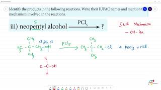 neopentyl alcohol  PCl5 [upl. by Wadleigh]