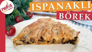 Hazır Yufkadan Ispanaklı Börek Tarifi  Kolay Börek Tarifleri  Nefis Yemek Tarifleri [upl. by Orelu]