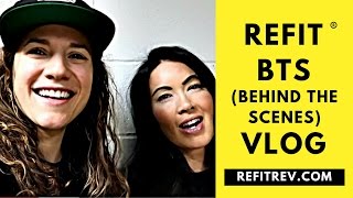 REFIT® BTS Behind The Scenes Vlog Instructor Training Thoughts amp Highlights [upl. by Narih]