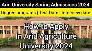 Pir Mahar Ali Shah Arid Agriculture University  UAARadmission 2024  How to Apply Arid University [upl. by Inasah]