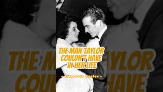 The man Elizabeth Taylor could not have in her lifeyou’ll never guess who he was celebrity [upl. by Adnol]