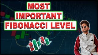 Most Important Fibonacci Retracement Level [upl. by Ialohcin]