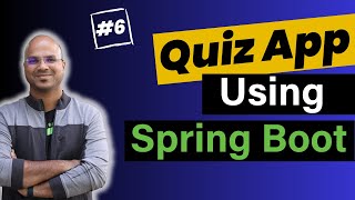 Quiz App Using Spring Boot 6  Microservices Tutorial [upl. by Rufus]