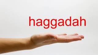 How to Pronounce haggadah  American English [upl. by Heppman]